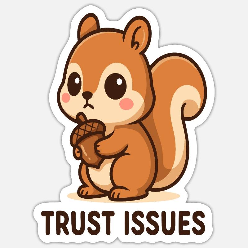 Squirrels with Trust Issues - Sticker size S (10 x 10 cm) - white matte