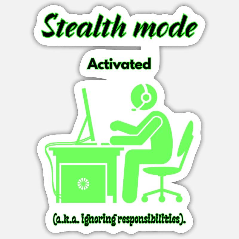 Stealth Mode Active - Sticker size S (10 x 10 cm) - white matte