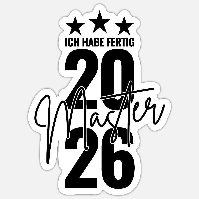 Master 2026 I have finished - Sticker size S (10 x 10 cm) - white matte