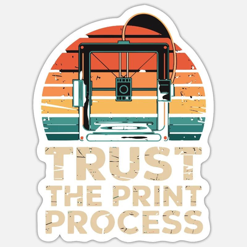  Trust The Print Process Retro 3D Drucker Sticker Größe S (10 x 10 cm)