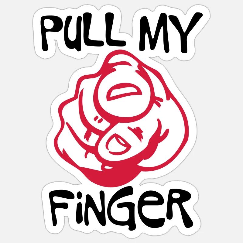 Pull my Finger | you | hand Sticker taille S (10 x 10 cm)
