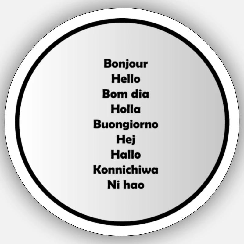 Hello in several languages Sticker size S (10 x 10 cm)