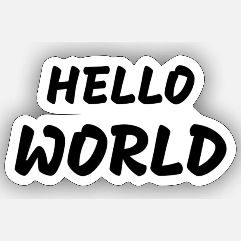 HELLO WORLD Sticker Größe S (10 x 10 cm)