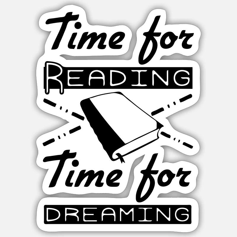 Time for Reading & Dreaming - Sticker size S (10 x 10 cm) - white matte