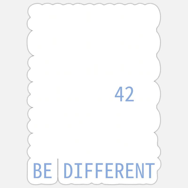 be different - Wie eine 42 im Binärcode - Sticker Größe S (10 x 10 cm) - Mattweiß