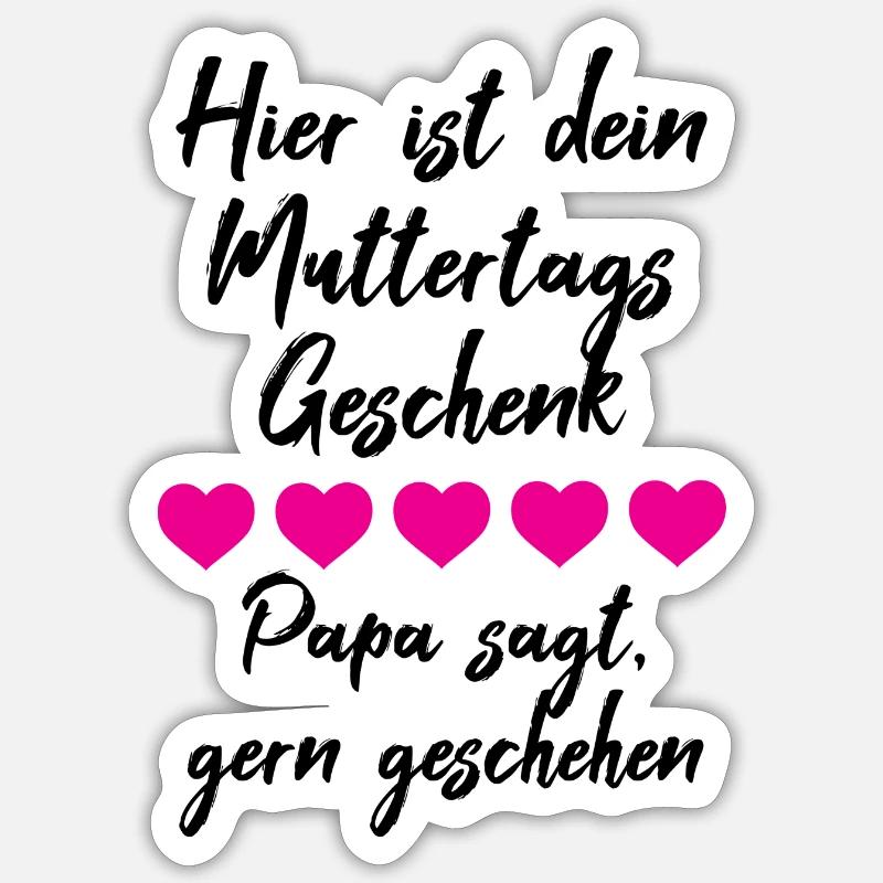 Muttertag, Geschenk, Idee, Mutter Tag, Kinder - Sticker Größe S (10 x 10 cm) - Mattweiß