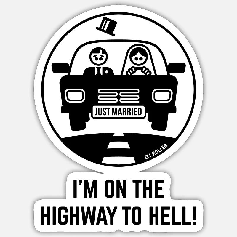 Just Married – I'm On The Highway To Hell! (1C) - Sticker Größe S (10 x 10 cm) - Mattweiß