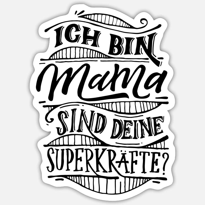 Mama Superkräfte - Muttertag Sticker size S (10 x 10 cm)