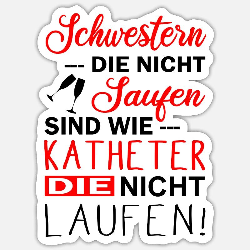 Lustiges Krankenschwester Pflegerin Pflegekraft - Sticker Größe S (10 x 10 cm) - Mattweiß