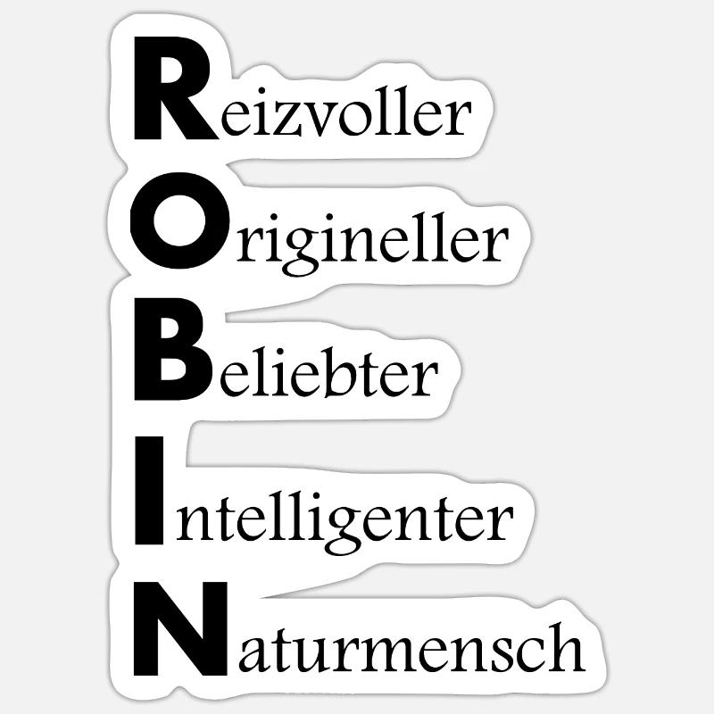Robin Name Vorname Geschenkidee cooler Spruch - Sticker Größe S (10 x 10 cm) - Mattweiß