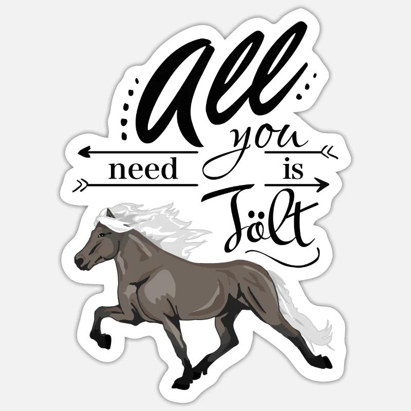 Rappwindfarben Isländer: All you need is Tölt - Sticker Größe S (10 x 10 cm) - Mattweiß