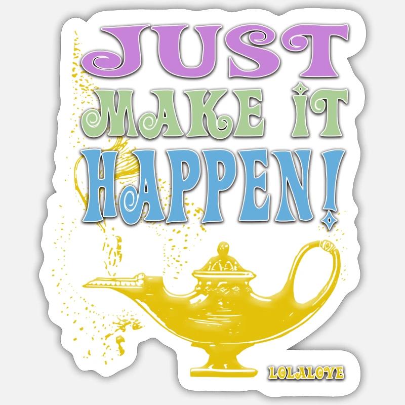 JUST make it happen! - Sticker Größe S (10 x 10 cm) - Mattweiß
