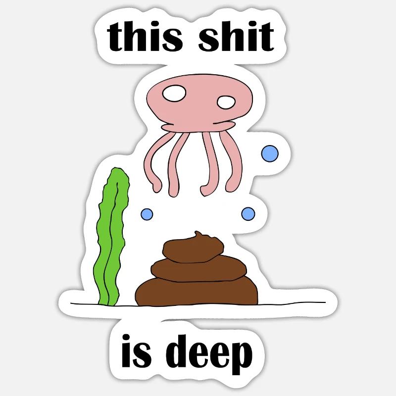 C’est deep ! Sticker taille S (10 x 10 cm)