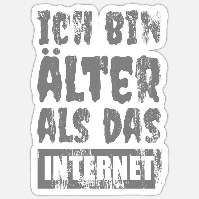 Ich bin so alt - Sticker Größe S (10 x 10 cm) - Mattweiß