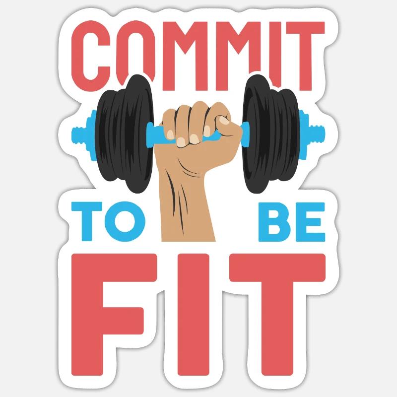 commit to be fit - Sticker size S (10 x 10 cm) - white matte