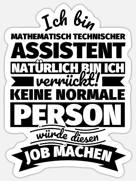 Mathematisch technischer Assistent Geschenke - Sticker Größe S (10 x 10 cm) - Mattweiß