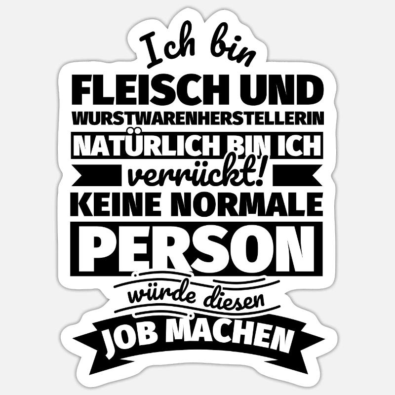 Fleisch und Wurstwarenherstellerin Geschenke - Sticker Größe S (10 x 10 cm) - Mattweiß