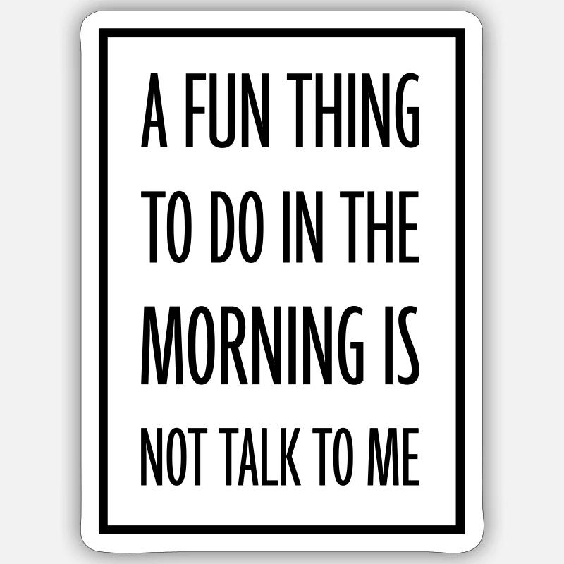 ne me parle pas Sticker taille S (10 x 10 cm)