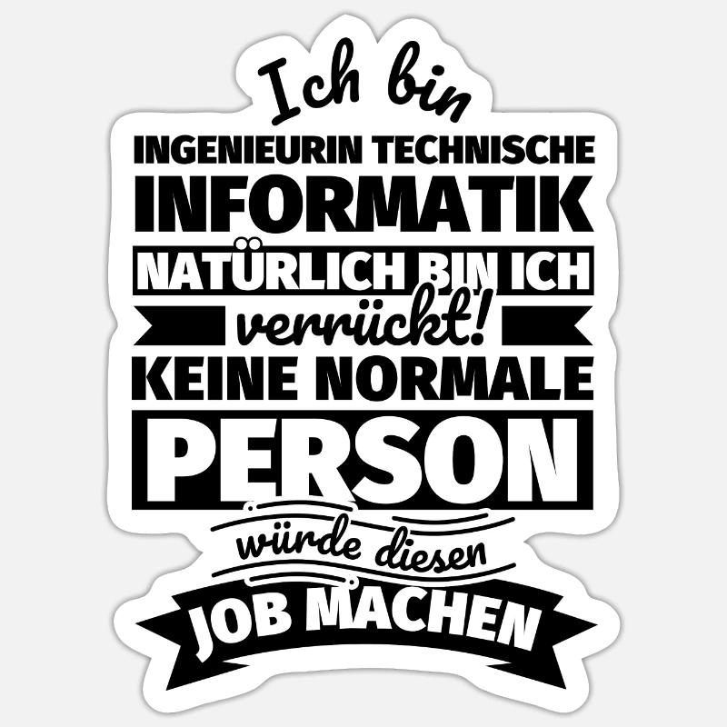 Ingenieurin technische Informatik Geschenke Sticker Größe S (10 x 10 cm)