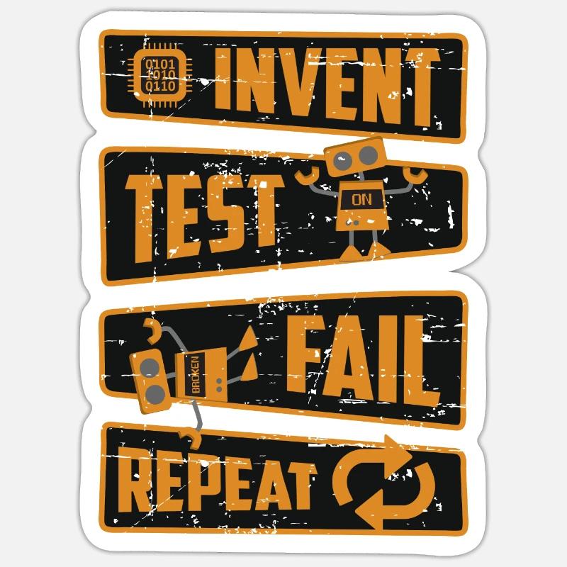 Invent Test Fail Repeat Sticker size S (10 x 10 cm)