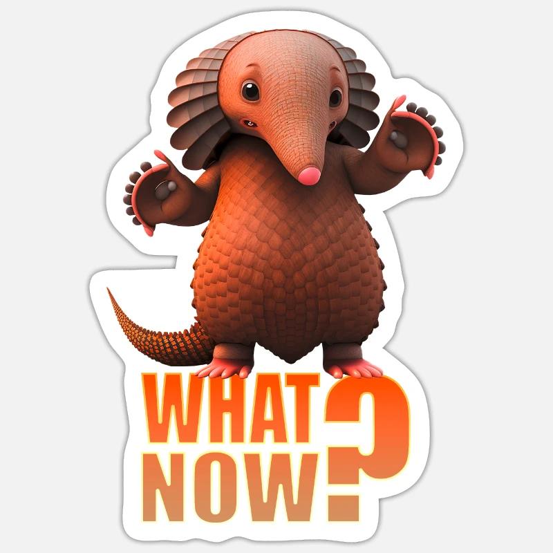 Armadillo Pangolin Et maintenant? - Sticker taille S (10 x 10 cm) - blanc mat