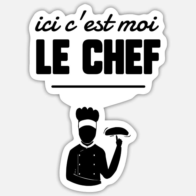 Ici c’est moi le chef - Sticker taille S (10 x 10 cm) - blanc mat