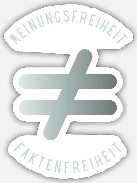 Meinungsfreiheit nicht Faktenfreiheit 4 - Sticker Größe S (10 x 10 cm) - Mattweiß
