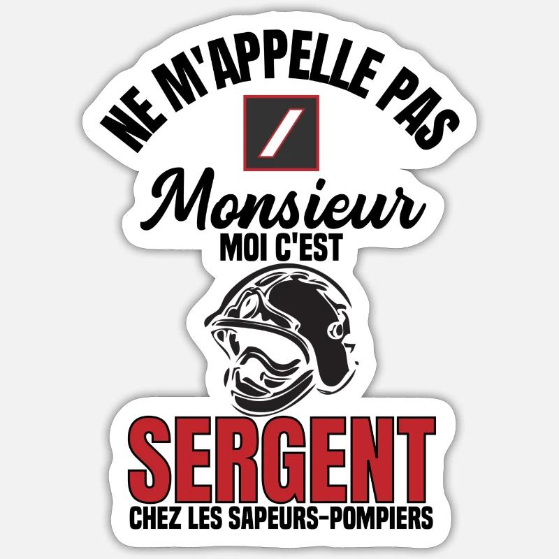 Sergent sapeur pompier Sticker taille S (10 x 10 cm)