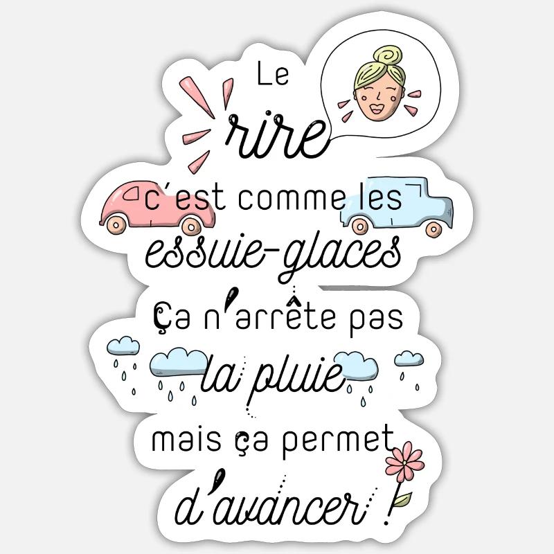 Le rire c'est comme les essuie-glaces - Sticker taille S (10 x 10 cm) - blanc mat