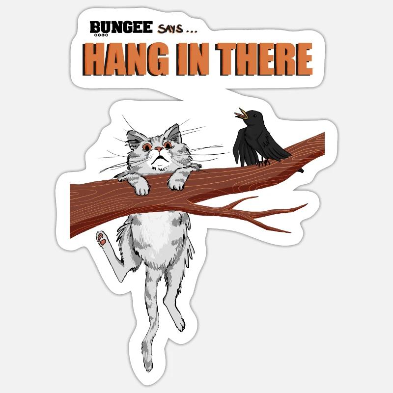 Hang in there 05 - Sticker Größe S (10 x 10 cm) - Mattweiß