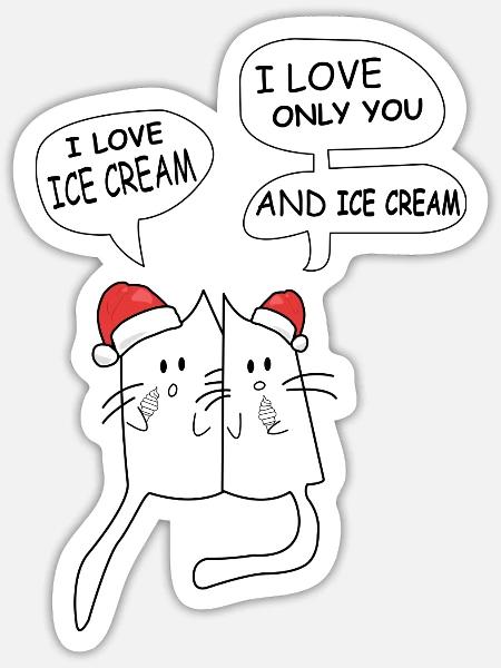 I Love Ice Cream Weihnachten Geschenk Katzen Liebe - Sticker Größe S (10 x 10 cm) - Mattweiß