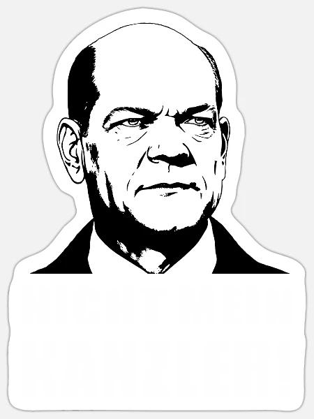 Nicht mein Kanzler - Sticker Größe S (10 x 10 cm) - Mattweiß