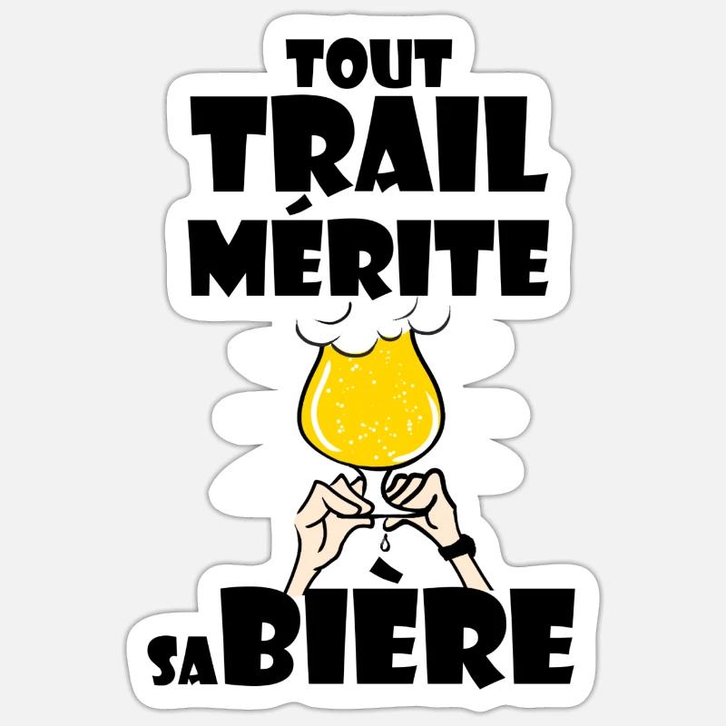 Tout trail mérite sa bière - Sticker taille S (10 x 10 cm) - blanc mat