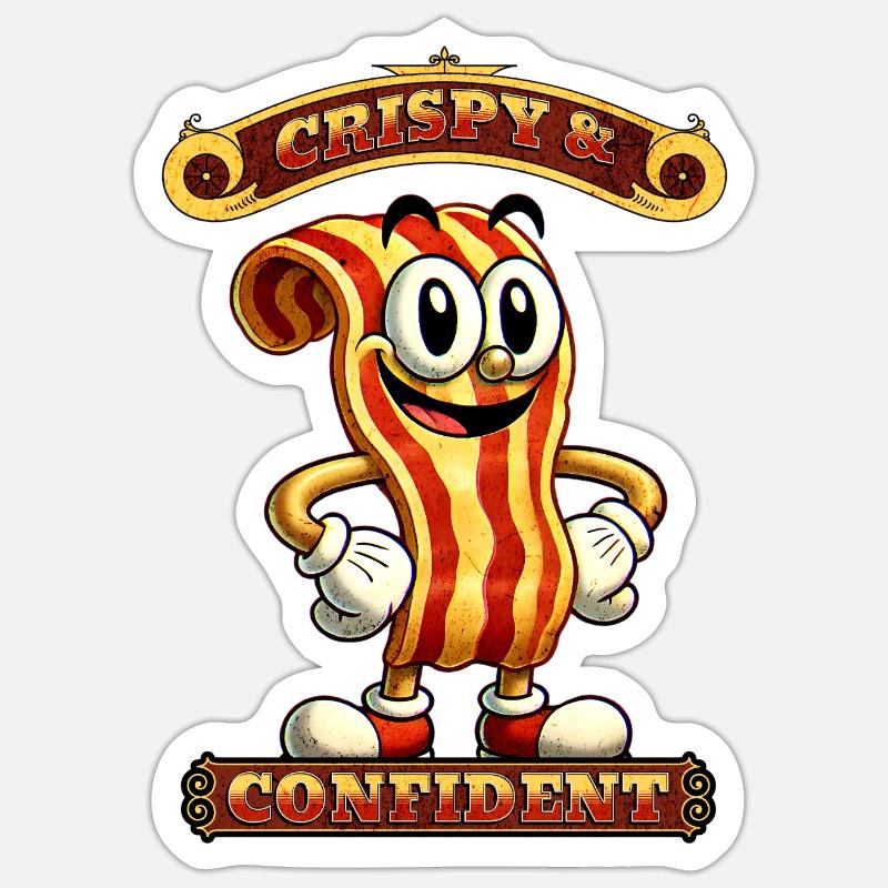 Crispy & Confident Bacon - Sticker size S (10 x 10 cm) - white matte