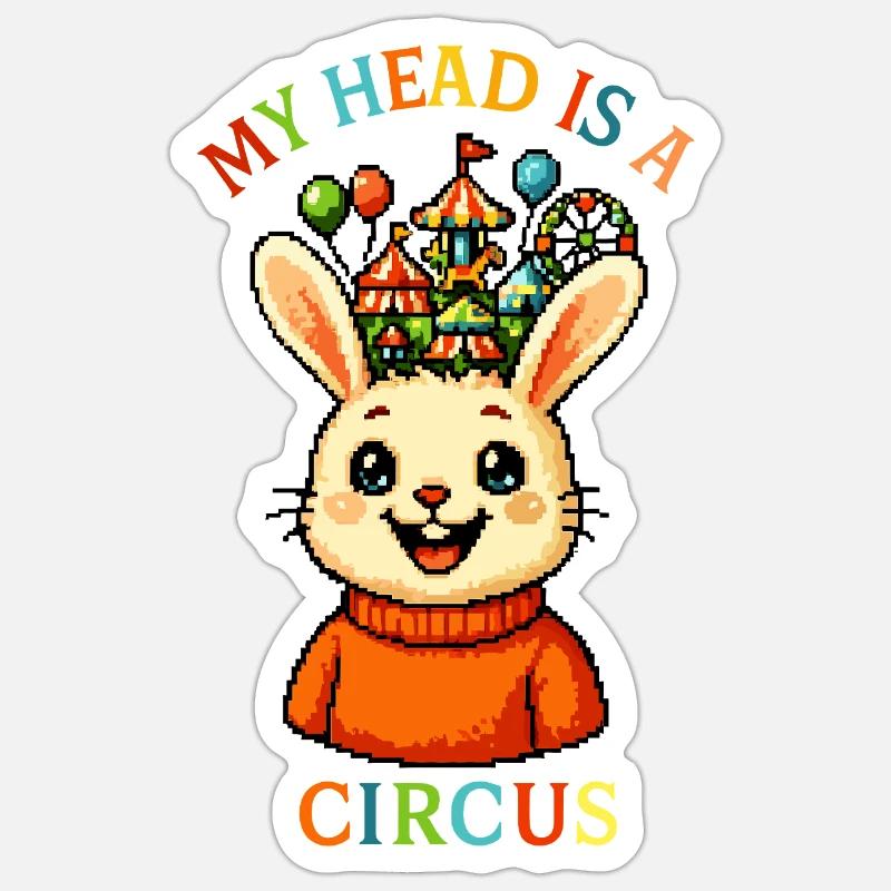 Ma tête est un cirque Sticker taille S (10 x 10 cm)