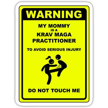 Warnung! Mama macht Krav Maga! - Sticker Größe S (10 x 10 cm) - Mattweiß - Vorne