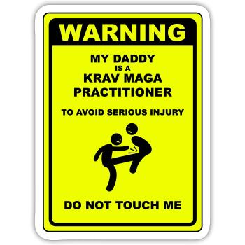 Warnung! Papa macht Krav Maga! - Sticker Größe S (10 x 10 cm) - Mattweiß - Vorne