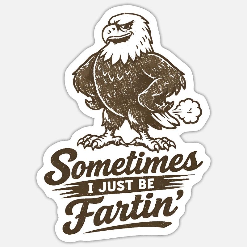 Manchmal furze ich einfach nur. - Sticker Größe S (10 x 10 cm) - Mattweiß