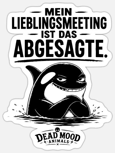 Lustiges Orca Meeting | Büro Humor & Homeoffice - Sticker Größe S (10 x 10 cm) - Mattweiß