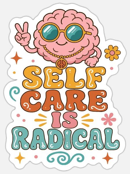 Selbstpflege ist radikal - Sticker Größe S (10 x 10 cm) - Mattweiß