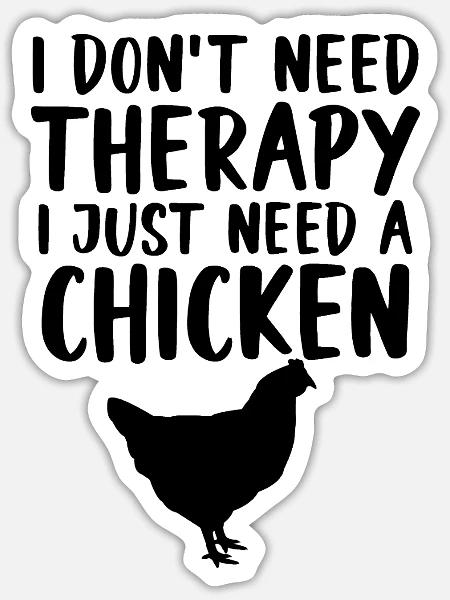 Huhn Spruch Humor - Sticker Größe S (10 x 10 cm) - Mattweiß