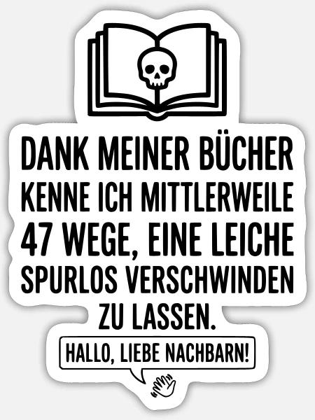 Krimi & Bücherwurm Thriller Hallo Nachbar - Sticker Größe S (10 x 10 cm) - Mattweiß