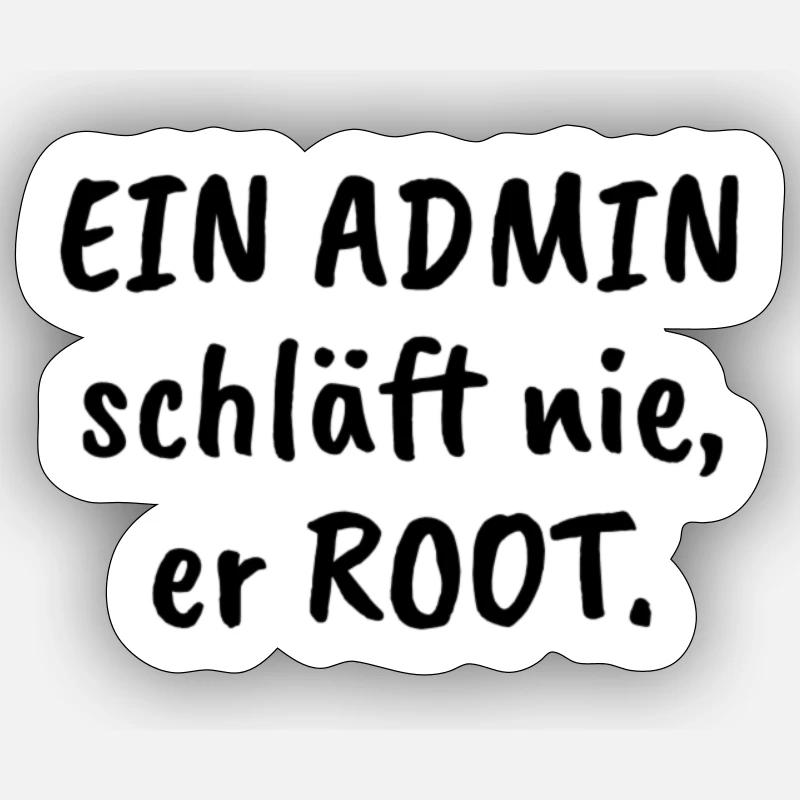 ein admin schlaeft nie (black) Sticker Größe S (10 x 10 cm)