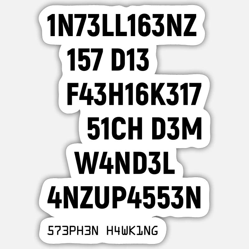 Leetspeak Intelligenz Spruch für Nerds und Hacker - Sticker Größe S (10 x 10 cm) - Mattweiß