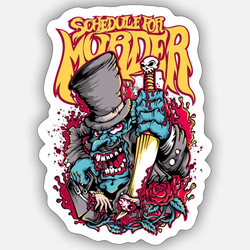 Schedule for Murder Sticker size S (10 x 10 cm)