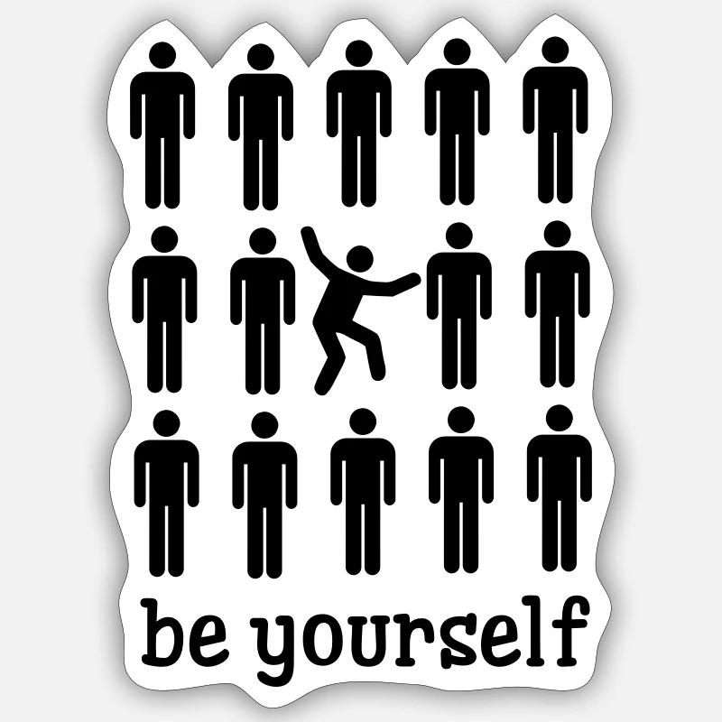 Be Yourself Sticker size S (10 x 10 cm)