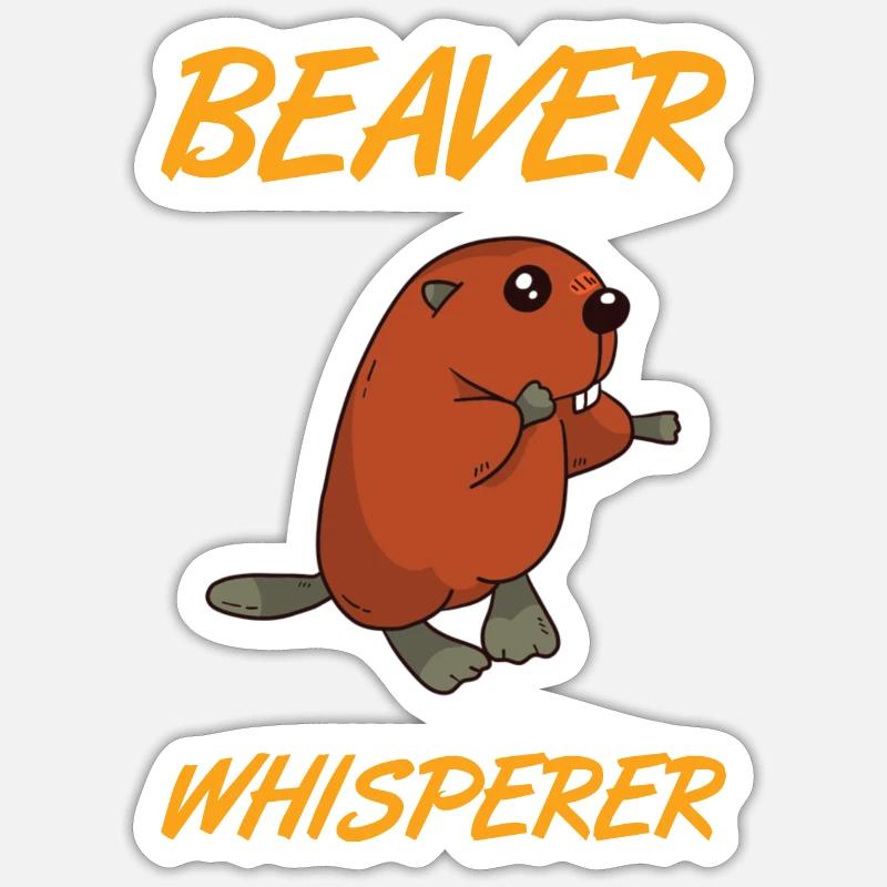 BEAVER: Beaver Whisperer - Sticker taille S (10 x 10 cm) - blanc mat