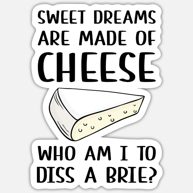 Diss A Brie - Sticker size S (10 x 10 cm) - white matte