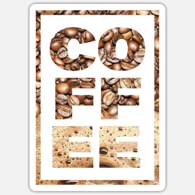 Kaffee Spruch Kaffeetrinker Kaffeebohnen Koffein - Sticker Größe S (10 x 10 cm) - Mattweiß