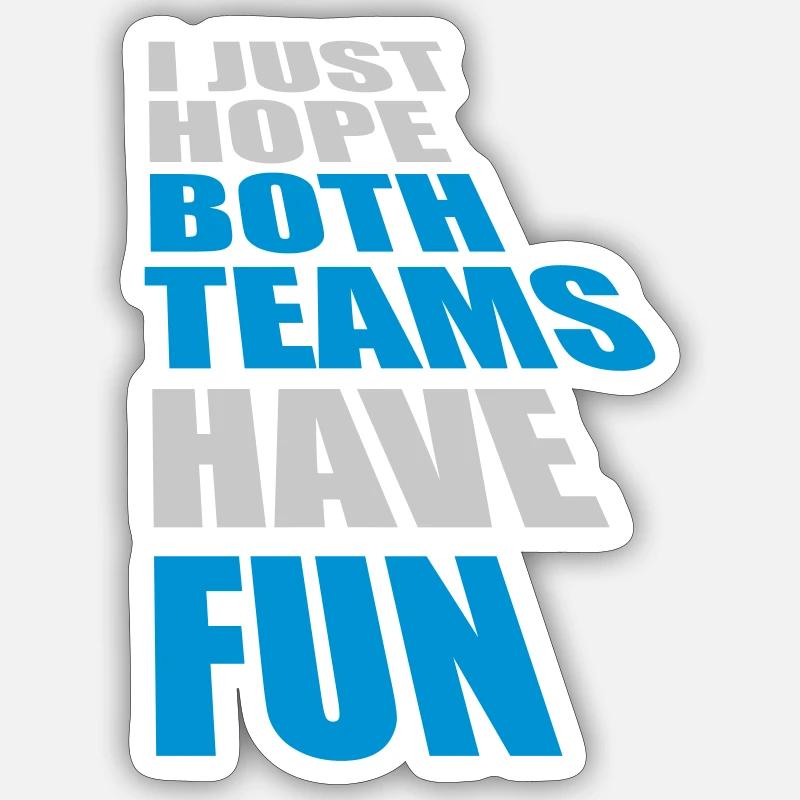 Both Teams Have Fun - Sticker size S (10 x 10 cm) - white matte